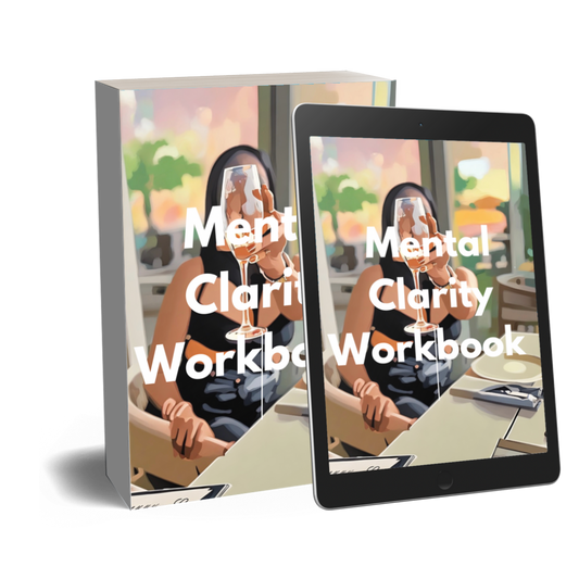 Mental Clarity Workbook